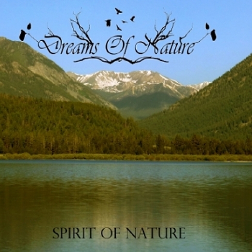 Dreams Of Nature - Spirit of Nature DigiCD