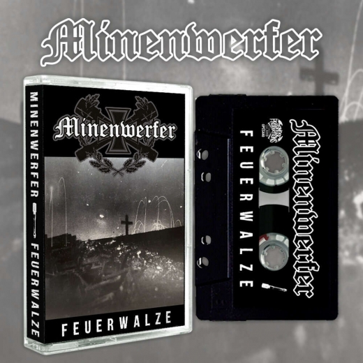 MINENWERFER - Feuerwalze Tape