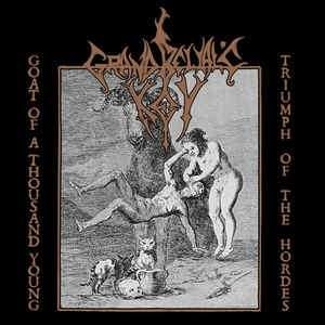 GRAND BELIAL'S KEY - Goat Of A Thousand Young / Triumph Of The Hordes Vinyl