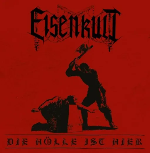 EISENKULT - Die Hölle ist hier black Vinyl