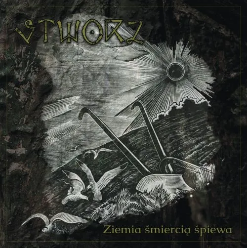 STWORZ – Ziemia Śmiercią Śpiewa CD