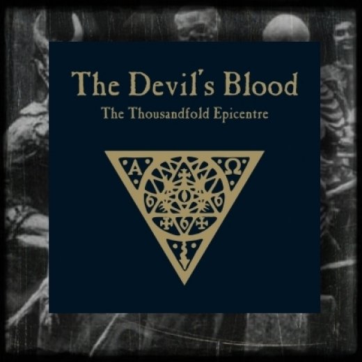 The Devils Blood - The Thousandfold Epicentre DigiCD