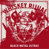 WHISKEY RITUAL - Black Metal Ultras DigiCD