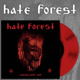 HATE FOREST - Sowing With Salt Red 7&quote; Vinyl