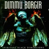 DIMMU BORGIR - Spiritual Black Dimensions CD