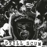 WHISKEY RITUAL - Still Scum Black Vinyl