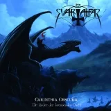 SVARTALFAR - Carinthia Obscura - Die Lieder der brennenden Nacht DigiCD