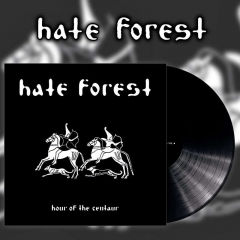 Hate Forest - Hour Of The Centaur Black Vinyl