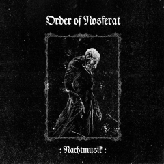 ORDER OF NOSFERAT - Nachtmusik black Vinyl