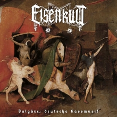 EISENKULT - Vulgäre, deutsche Hassmusik CD