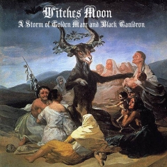 WITCHES MOON - A Storm of Golden Mare and Black Cauldron DIGICD