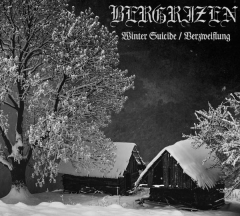 BERGRIZEN - Winter Suicide - Verzweiflung DigiCD