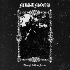 MISTMOOR - Through Endless Forests CD