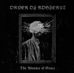 ORDER OF NOSFERAT - The Absence of Grace black Vinyl