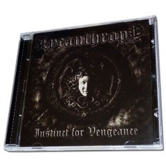 Lycanthropy - Instinct For Vengeance CD