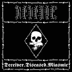 REVENGE - Deceiver.Diseased.Miasmic DIGICD EP