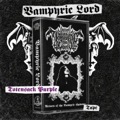 VAMPIRE LORD - Return of the Vampyric Shadows Tape Totensack &quote;Purple&quote;