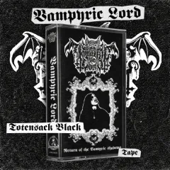 VAMPIRE LORD - Return of the Vampyric Shadows Tape Totensack &quote;Black&quote;